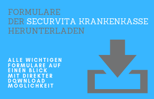 SECURVITA Krankenkassen Formulare