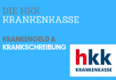 hkk Krankengeld und Krankschreibung hkk Krankenkasse - Krankengeld - Krankschreibung